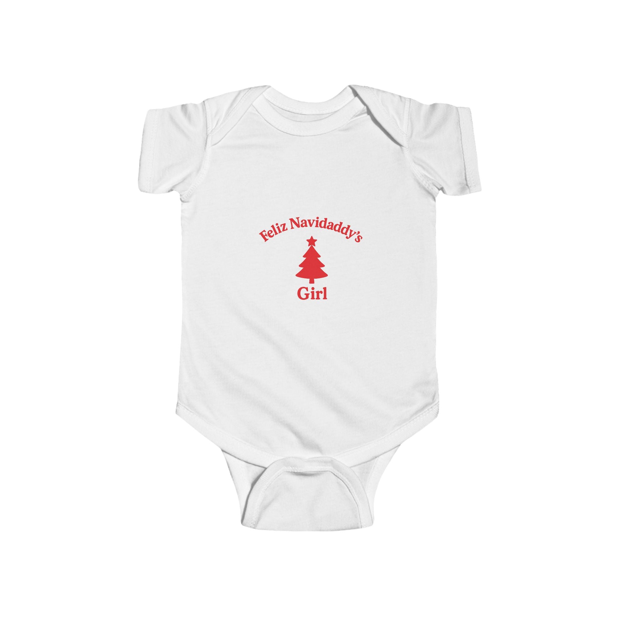 Infant Bodysuit Feliz Navidaddy's Girl