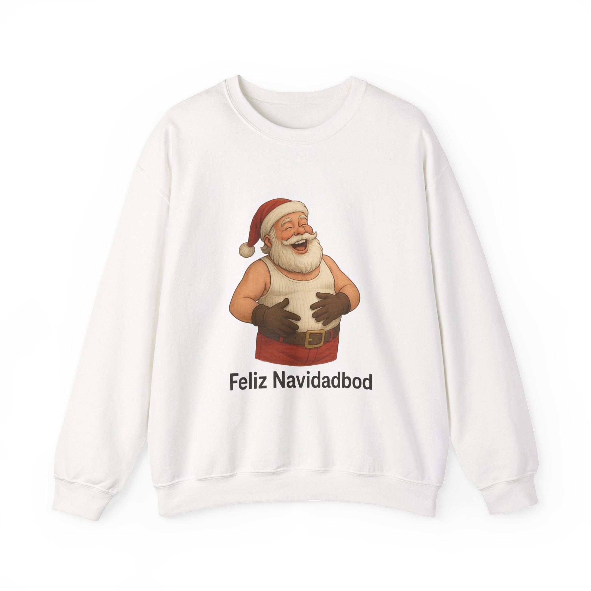Feliz Navidadbod Sweatshirt