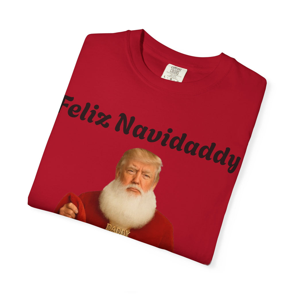 Feliz Navidaddy Trump T shirt