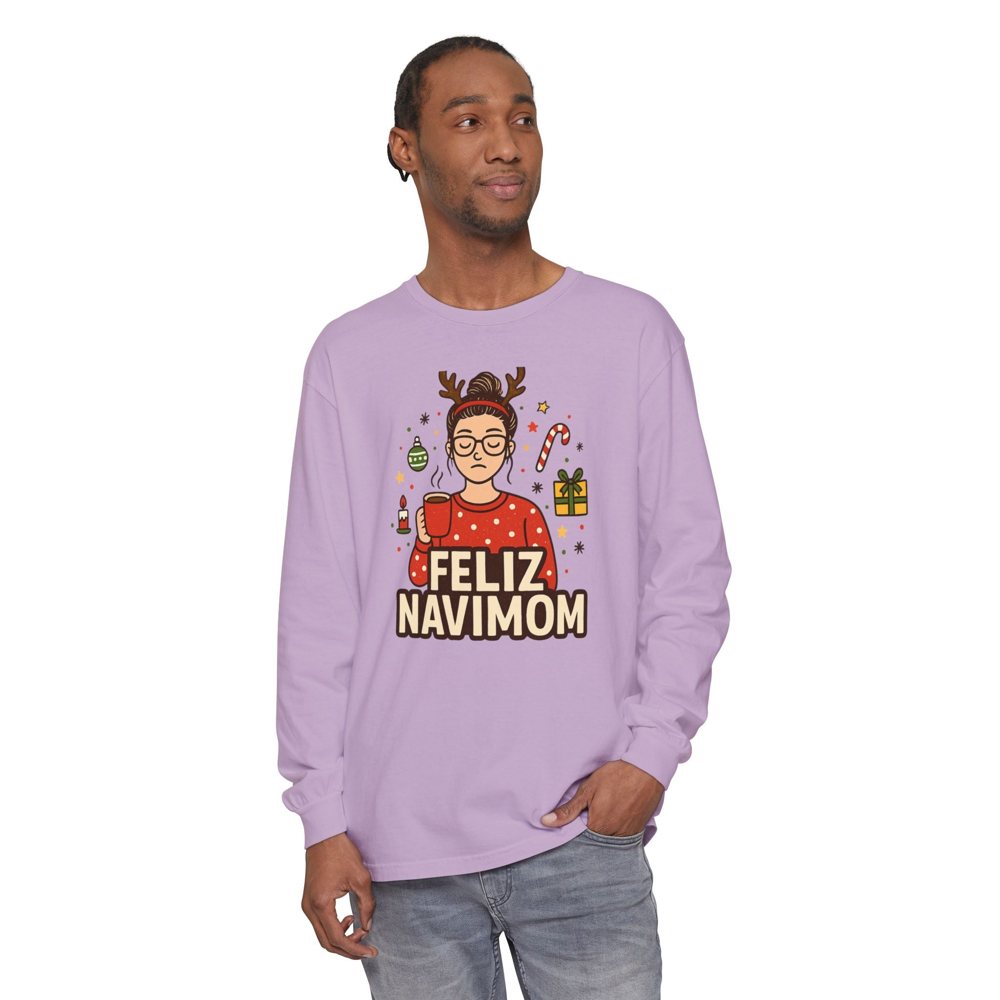 Calm Mom Christmas Feliz NaviMOM Long Sleeve