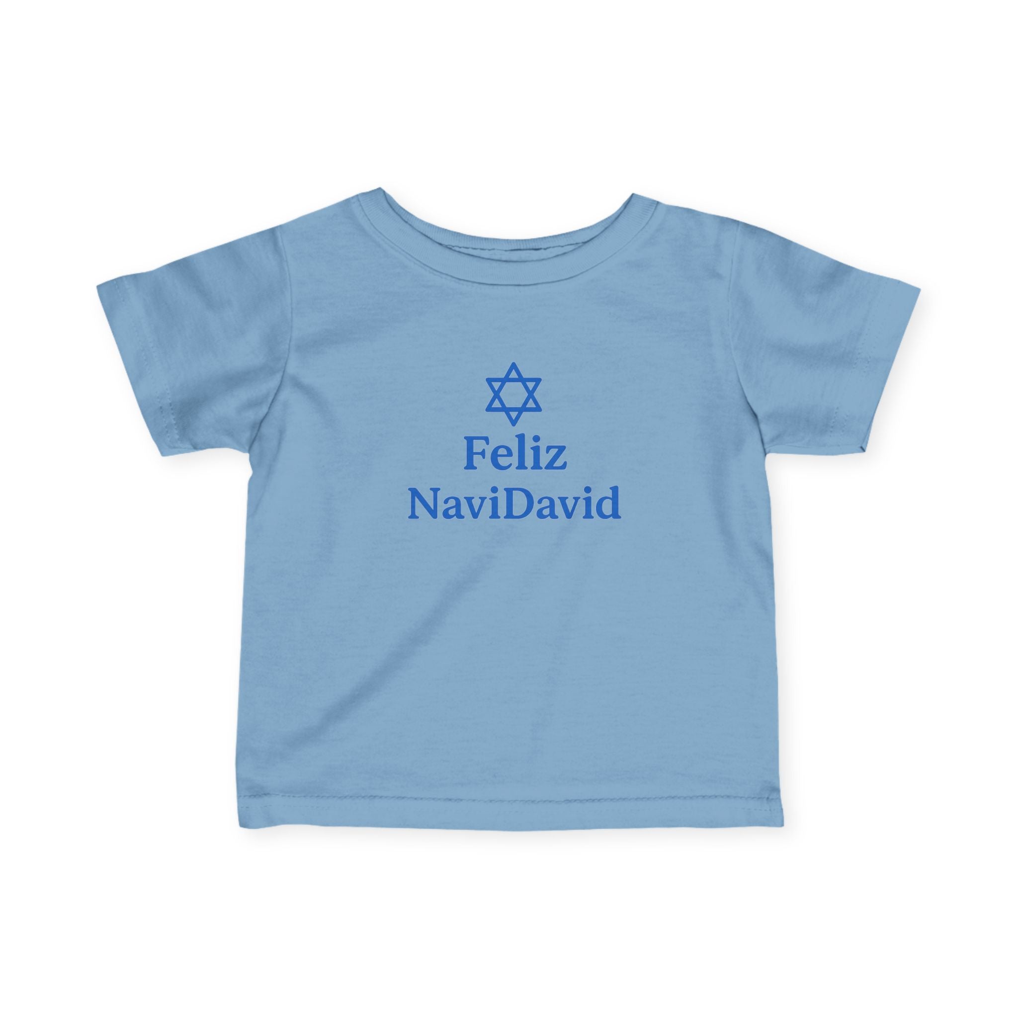 Feliz NaviDavid Infant Tee