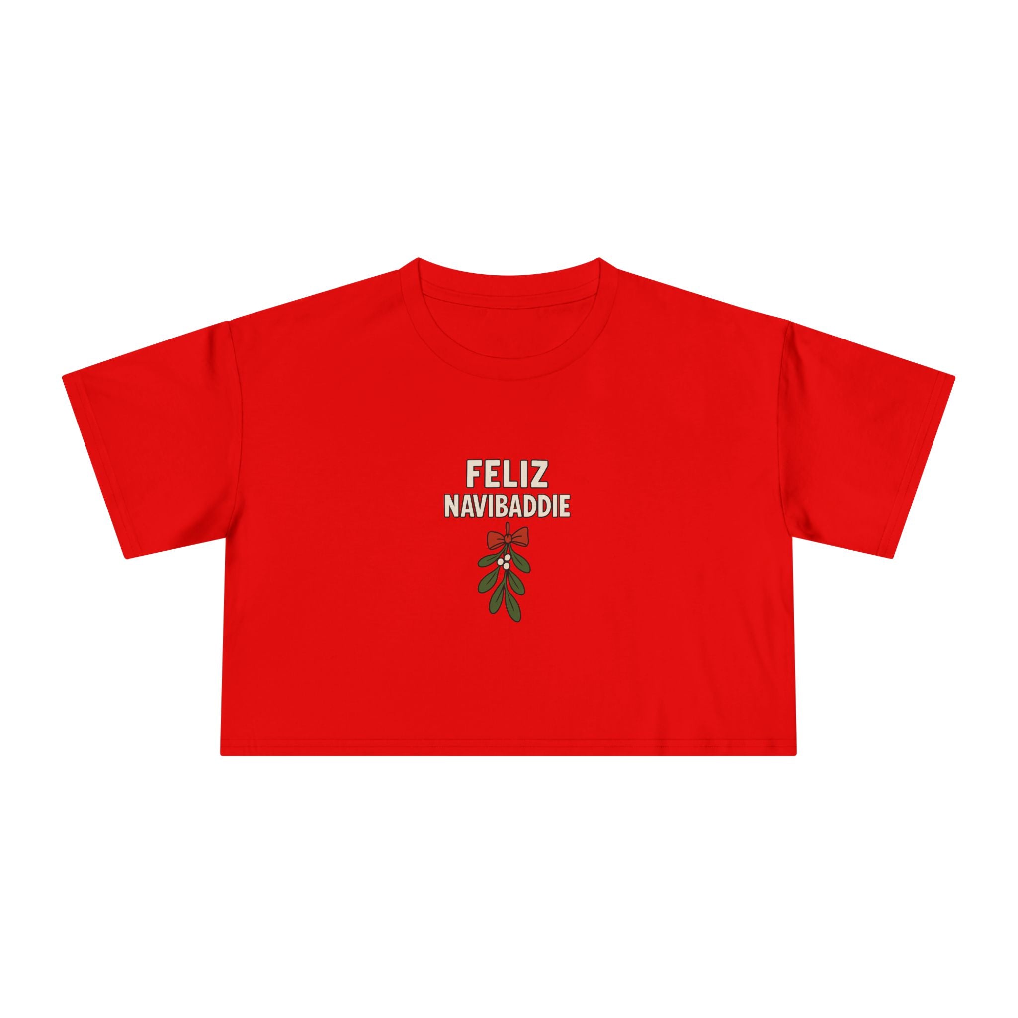 Feliz NaviBaddie Women's Crop Tee