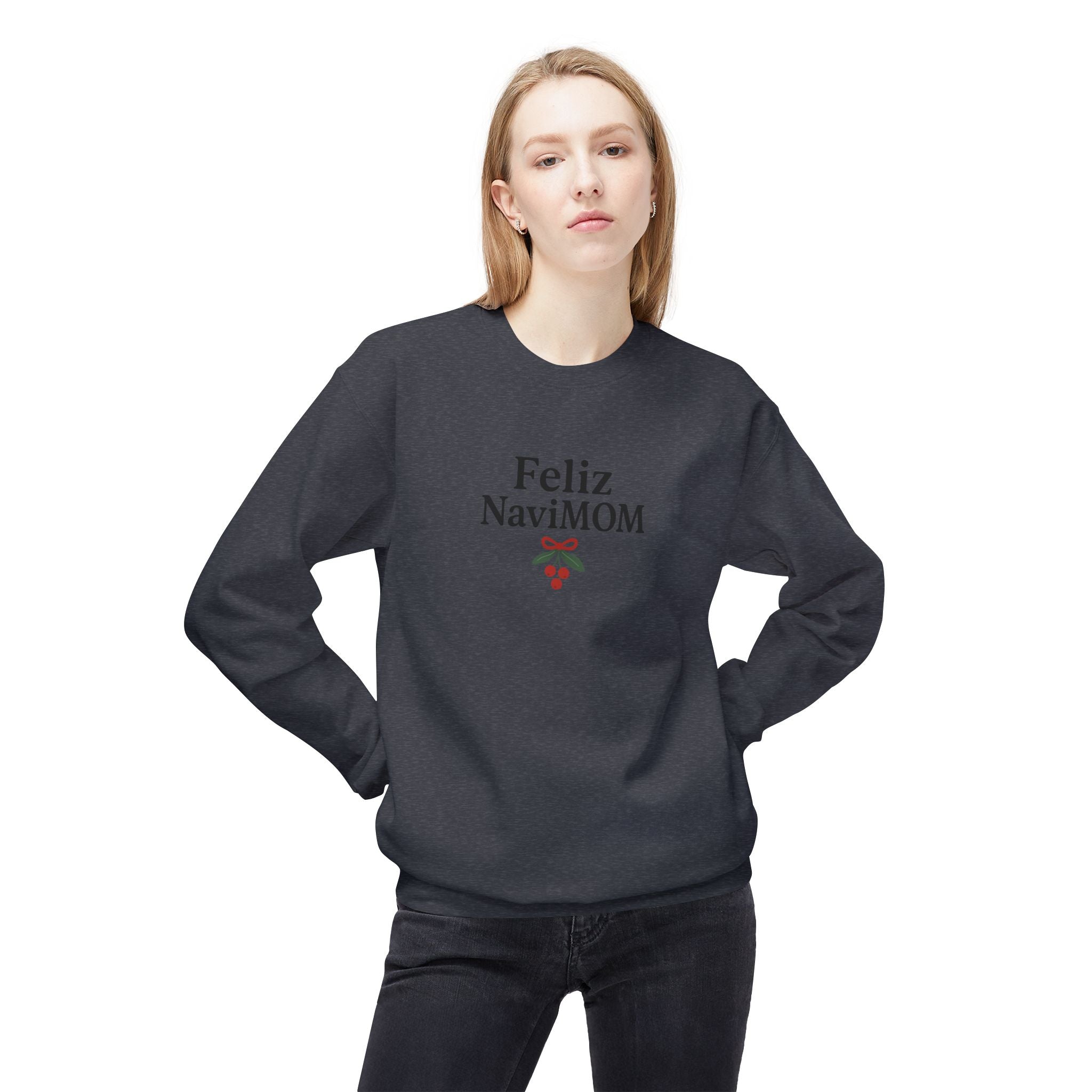 Feliz NaviMOM Fleece Crewneck