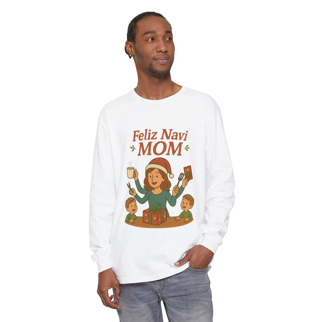 Busy Christmas Mom Feliz NaviMOM Long Sleeve