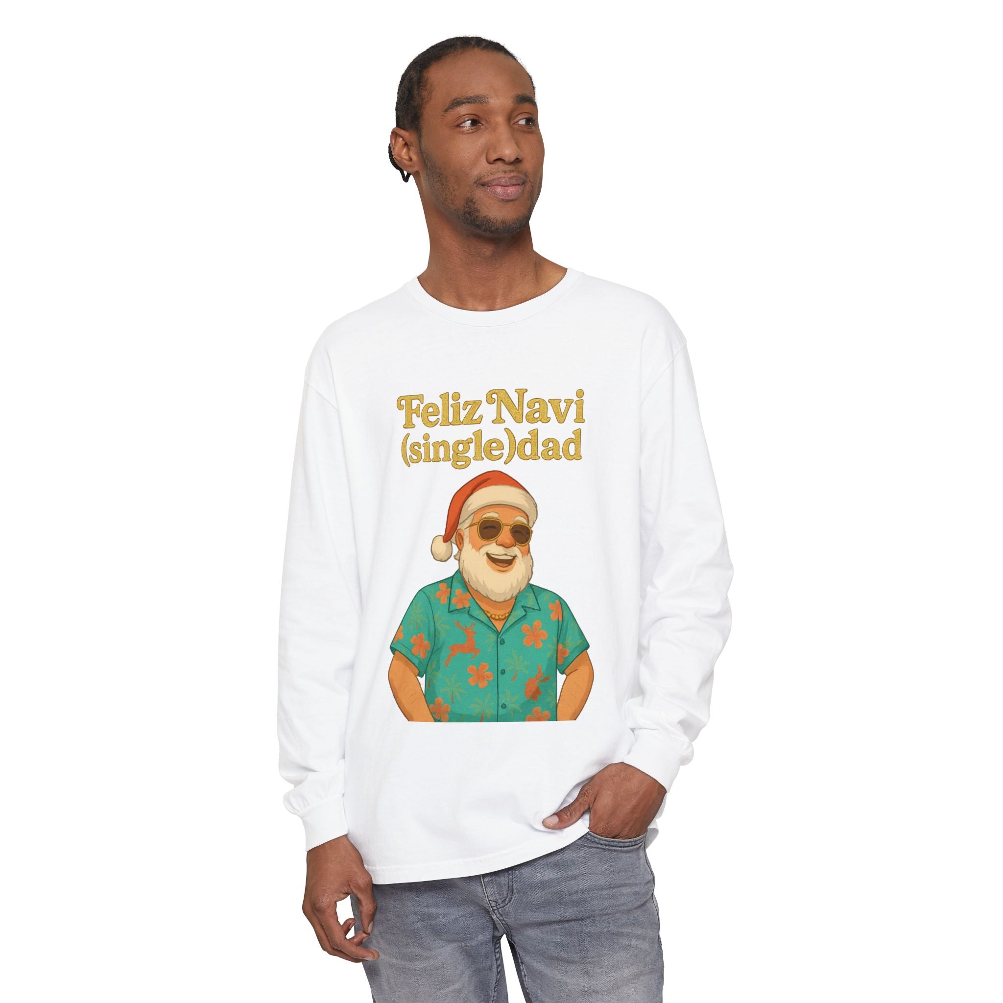Single Dad Feliz Navidad Long Sleeve