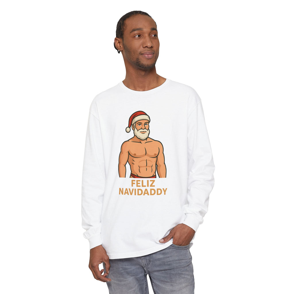 Big Claus Energy Feliz Navidaddy Long Sleeve