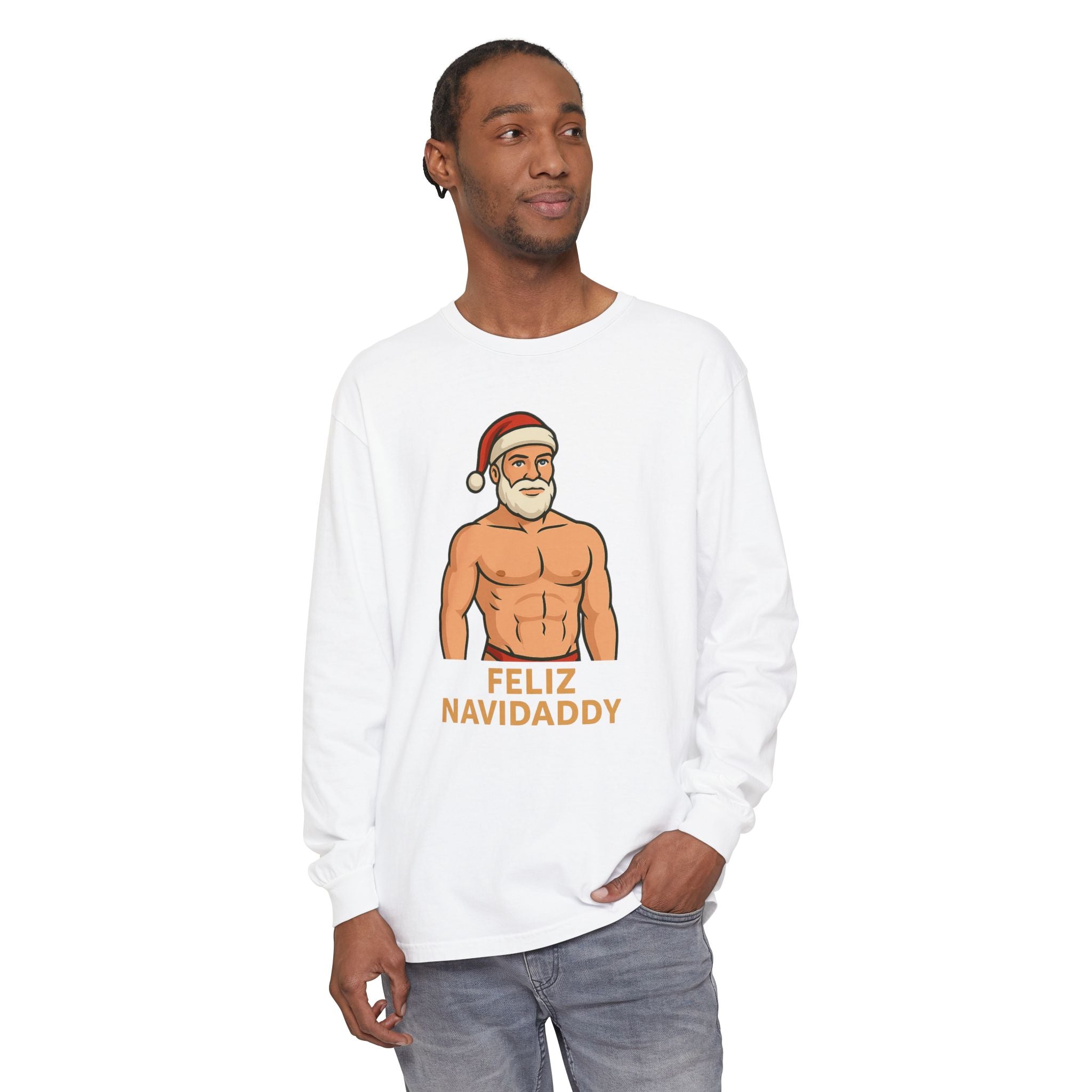 Big Claus Energy Feliz Navidaddy Long Sleeve