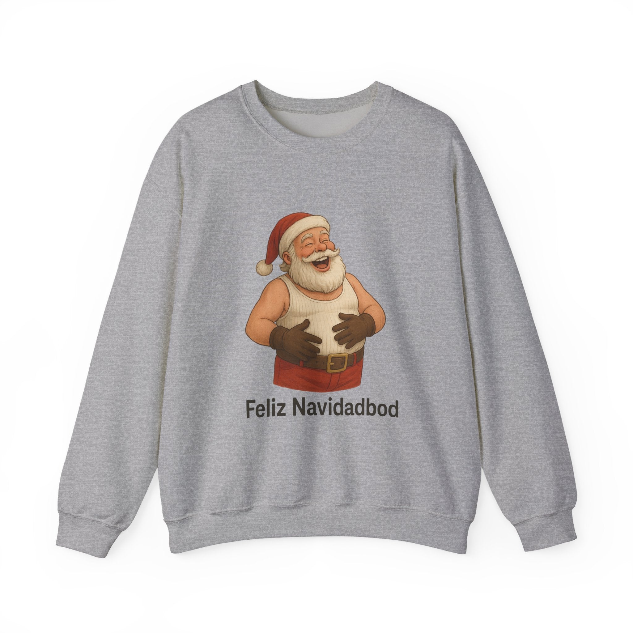 Feliz Navidadbod Sweatshirt