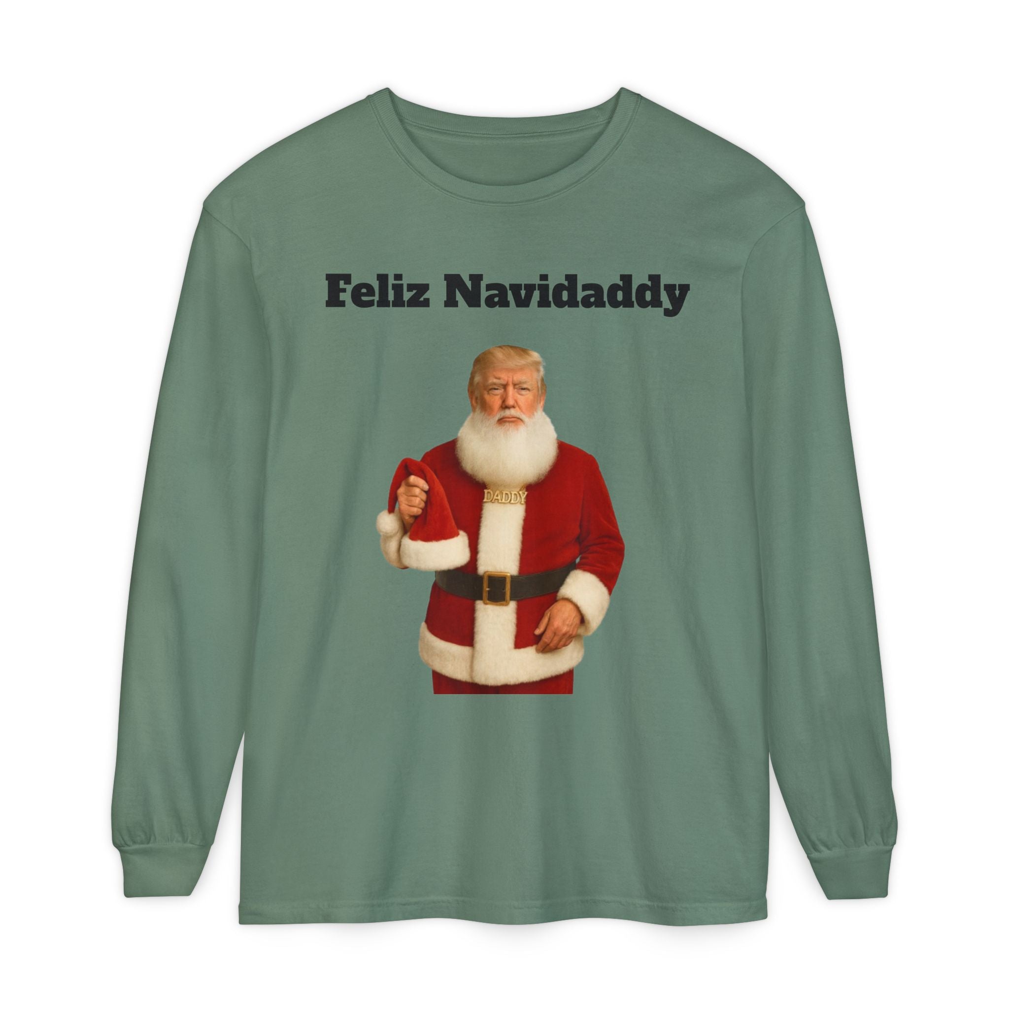 Feliz Navidaddy Trump Santa Long Sleeve