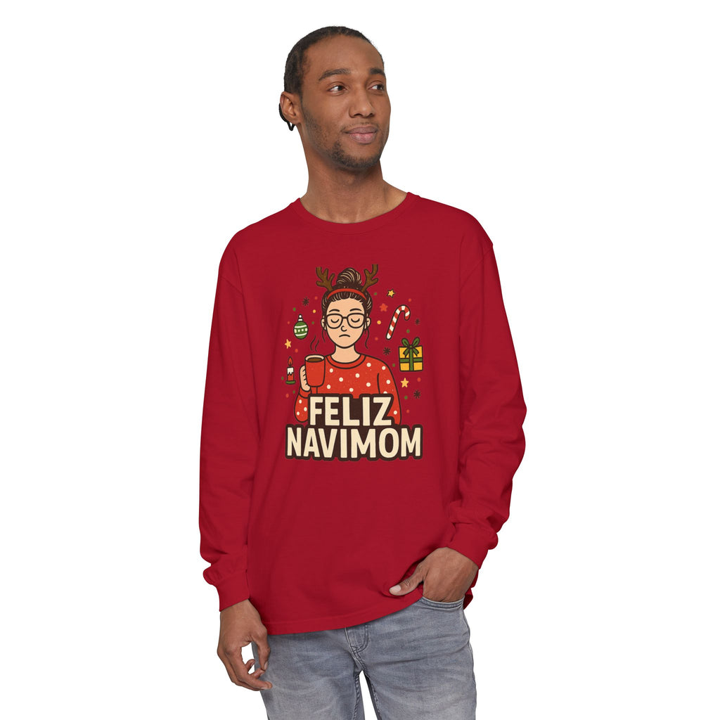 Calm Mom Christmas Feliz NaviMOM Long Sleeve