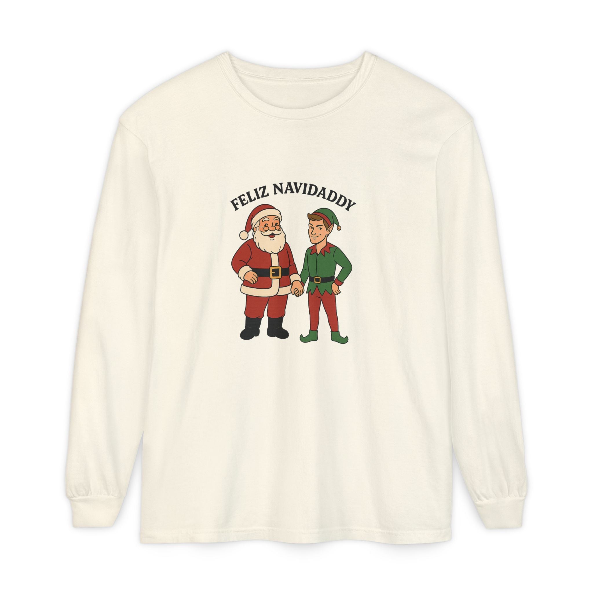 Santa Holding Handsome Elf Hand Feliz Navidaddy Long Sleeve