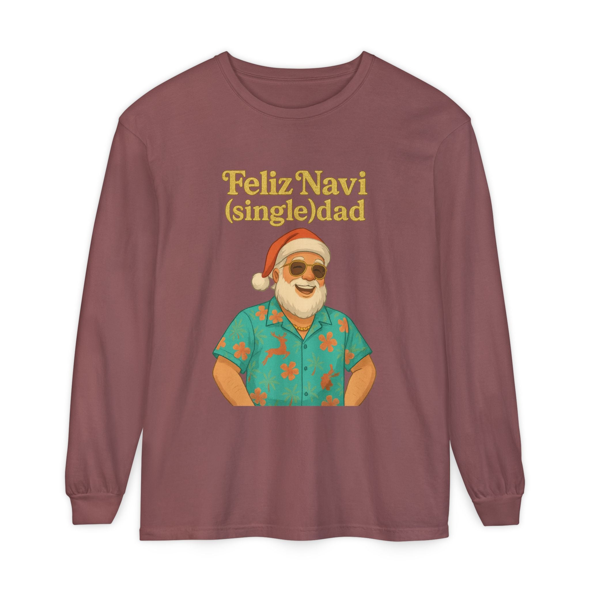 Single Dad Feliz Navidad Long Sleeve