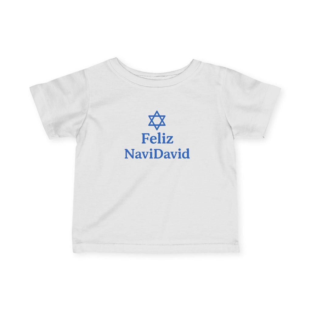 Feliz NaviDavid Infant Tee