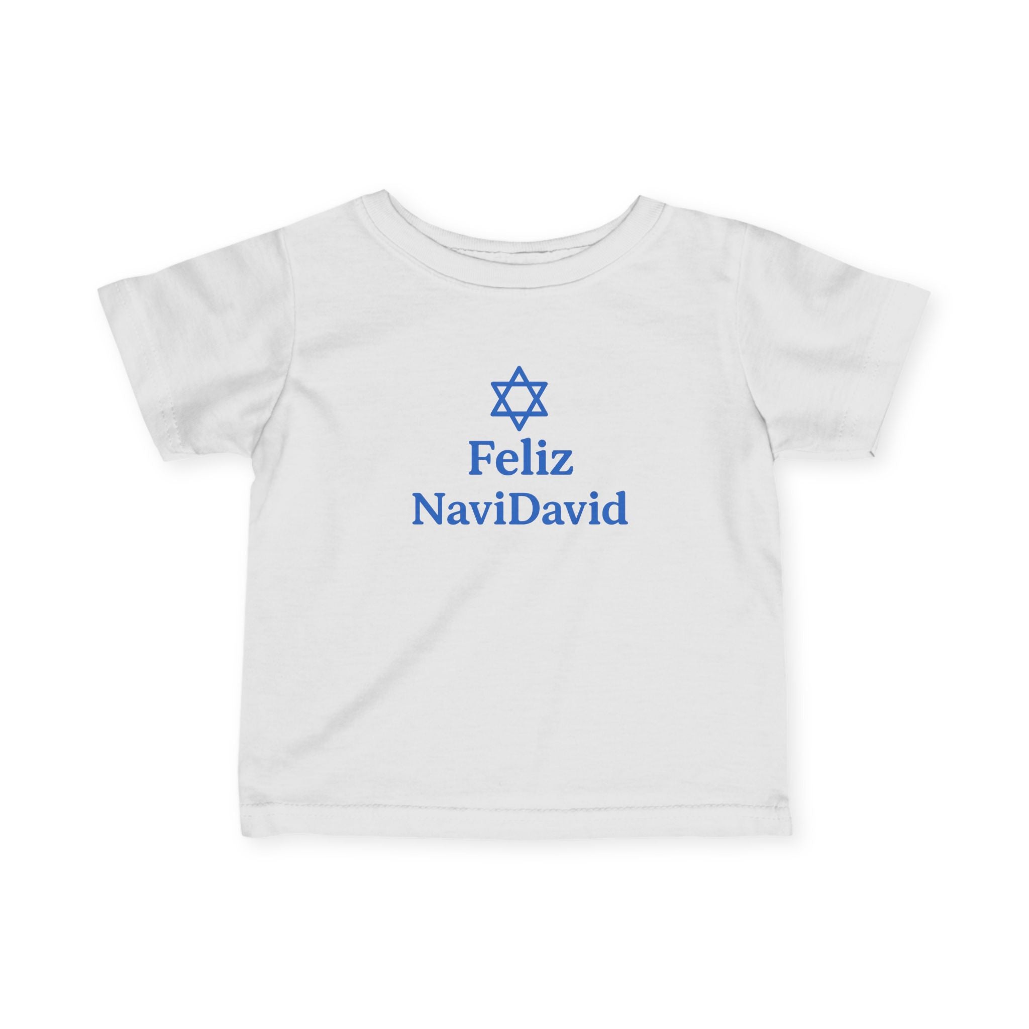 Feliz NaviDavid Infant Tee