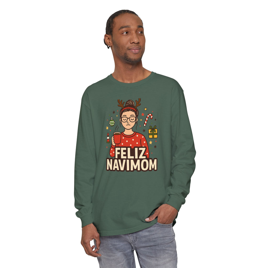 Calm Mom Christmas Feliz NaviMOM Long Sleeve