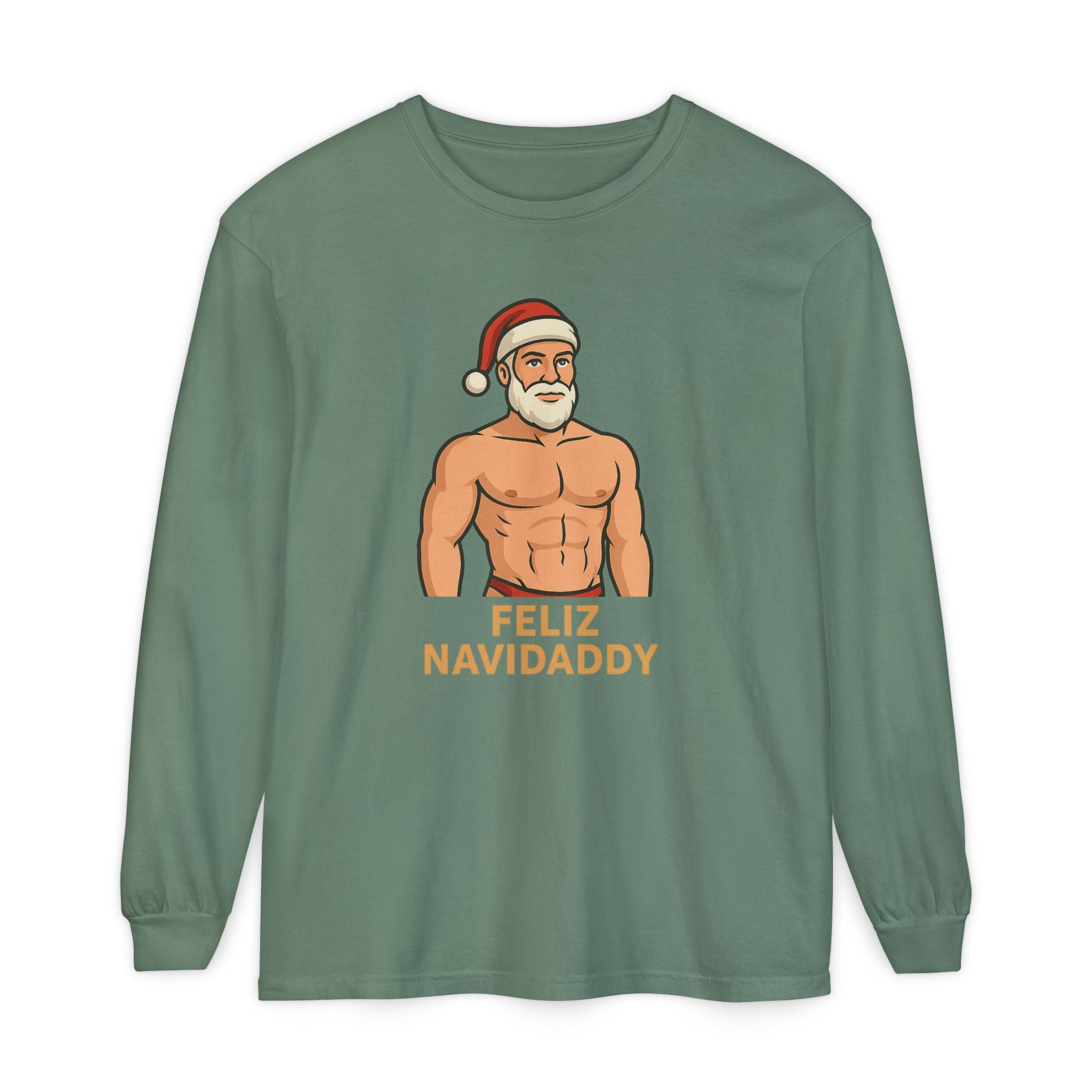 Big Claus Energy Feliz Navidaddy Long Sleeve