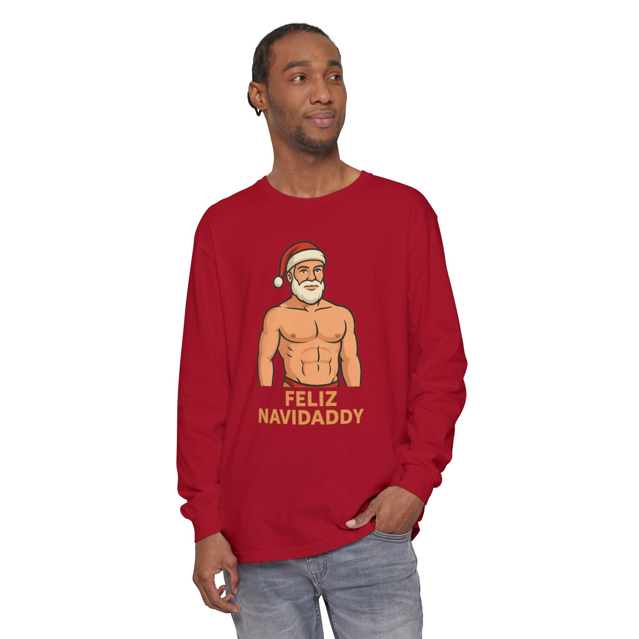 Big Claus Energy Feliz Navidaddy Long Sleeve