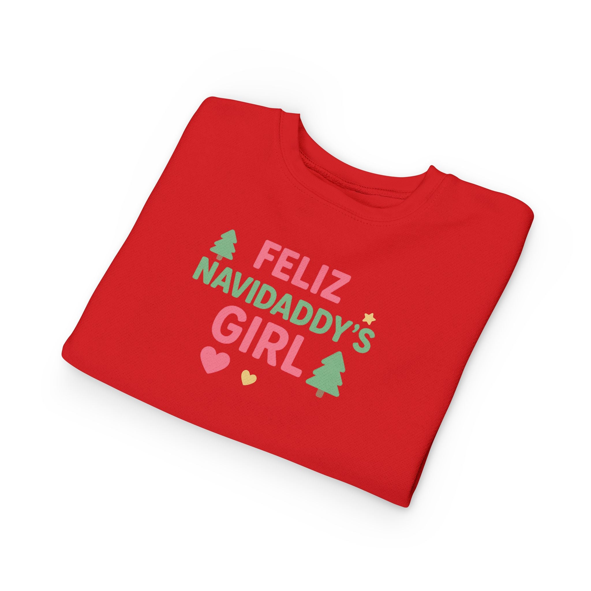 Feliz Navidaddy's Girl Toddler Crewneck Sweatshirt