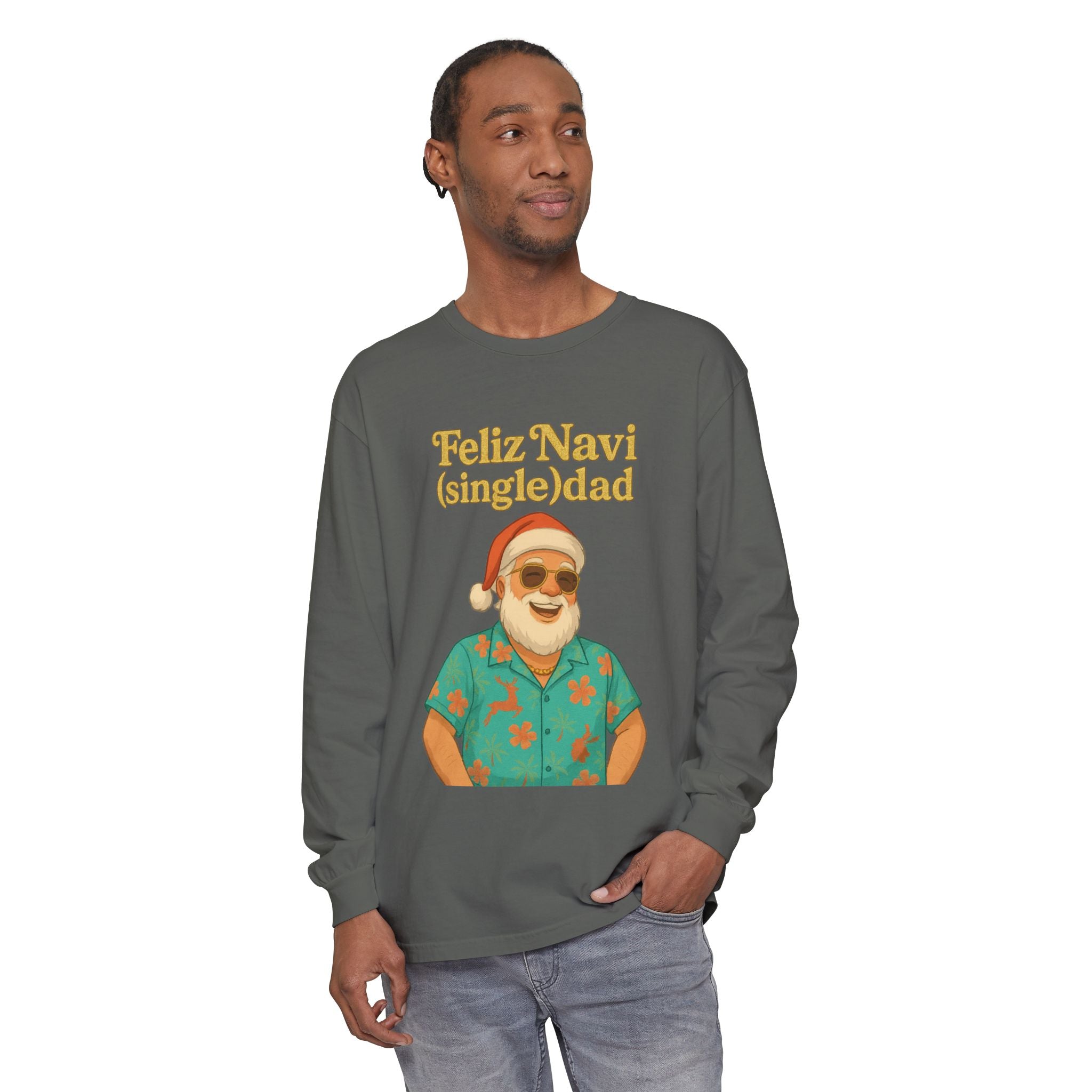 Single Dad Feliz Navidad Long Sleeve